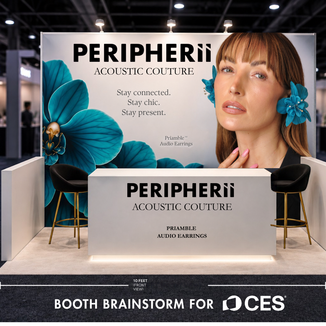 PERIPHERII CES booth concept with teal orchid imagery, a model wearing PRIAMBLE Audio Earrings, and Acoustic Couture branding.